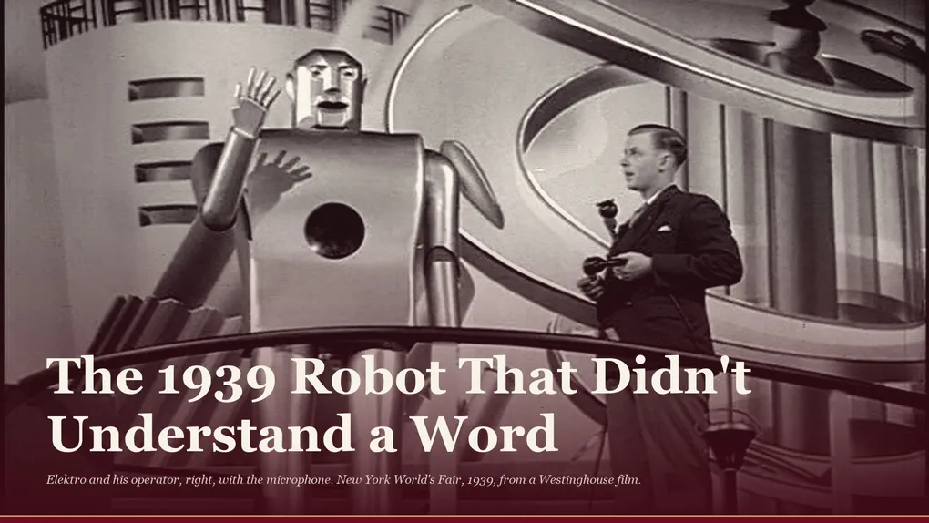 The 1939 Robot That Didn't Understand a Word