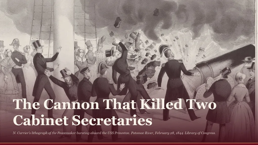 The Cannon That Killed Two Cabinet Secretaries and Made a First Lady