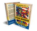 The Practical Guide to Free Speech