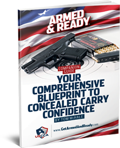 Armed and Ready: Your Comprehensive Guide to Concealed Carry Confidence