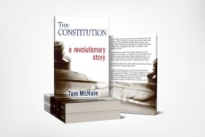 The Constitution - A Revolutionary Story