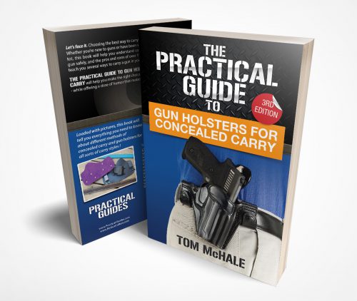 The Practical Guide to Gun Holsters for Concealed Carry