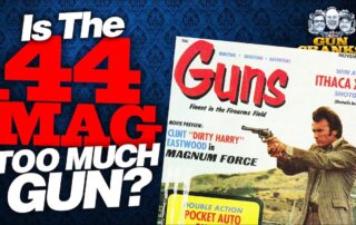 Is The .44 Magnum Too Much Gun? | Episode 197